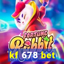 kf 678 bet